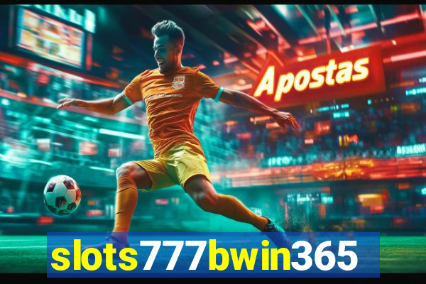 slots777bwin365