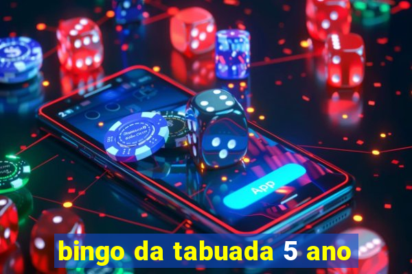 bingo da tabuada 5 ano