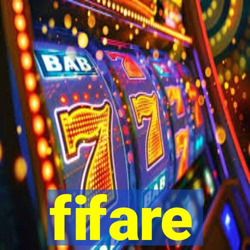 fifare