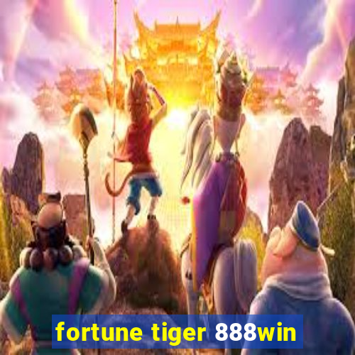 fortune tiger 888win