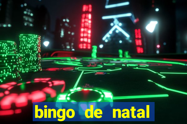 bingo de natal para imprimir gratis