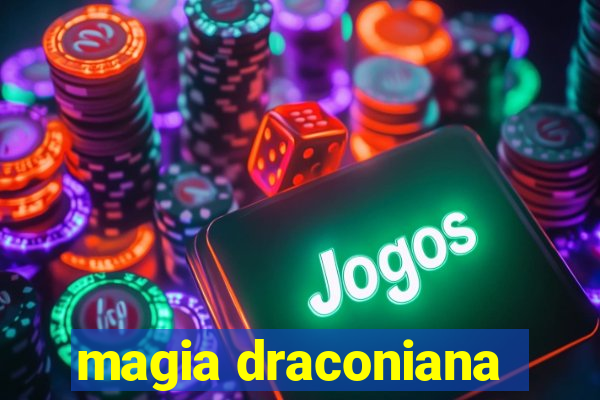 magia draconiana