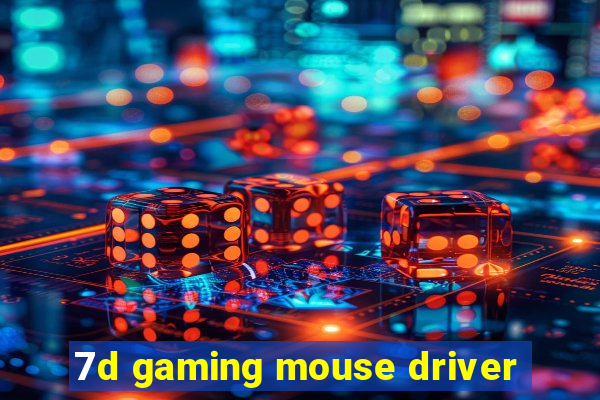 7d gaming mouse driver