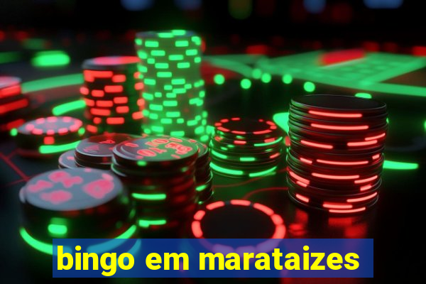 bingo em marataizes