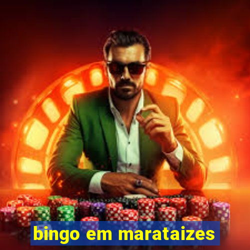 bingo em marataizes