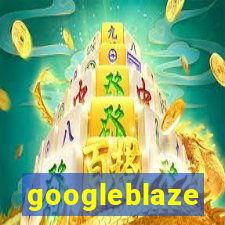 googleblaze