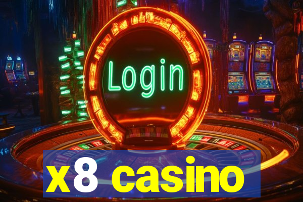 x8 casino