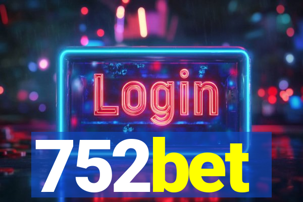 752bet