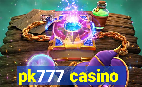 pk777 casino