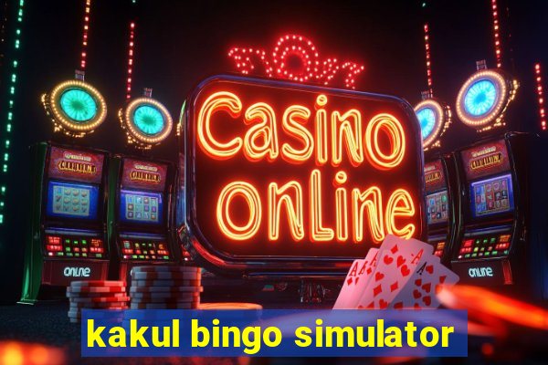 kakul bingo simulator