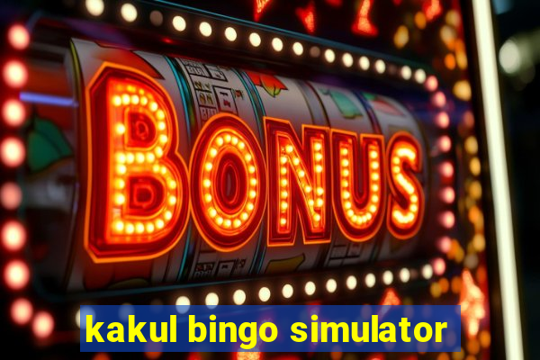 kakul bingo simulator