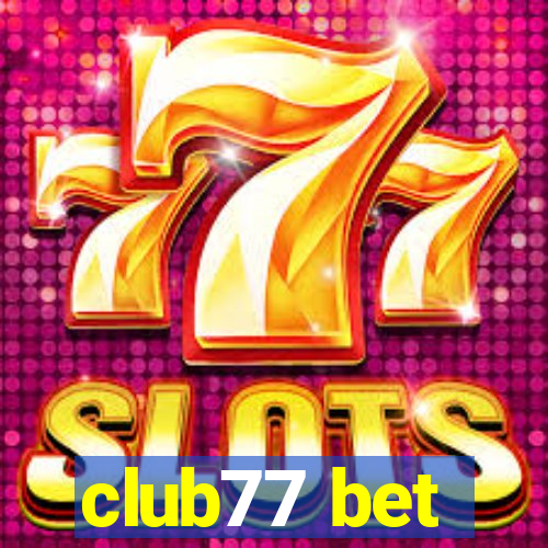 club77 bet