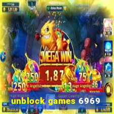 unblock games 6969