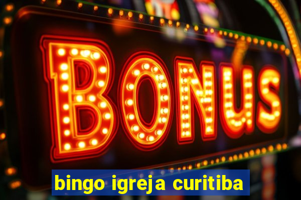 bingo igreja curitiba