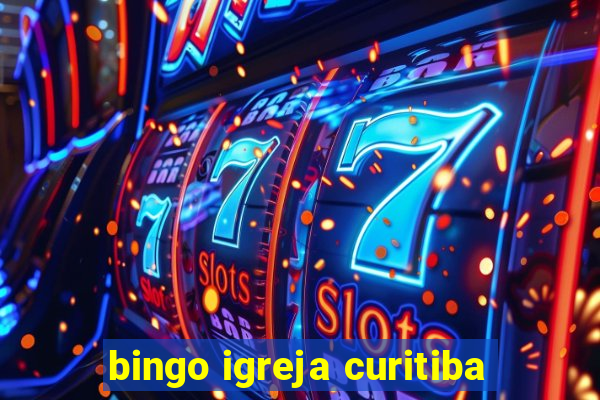 bingo igreja curitiba