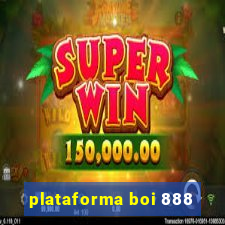 plataforma boi 888