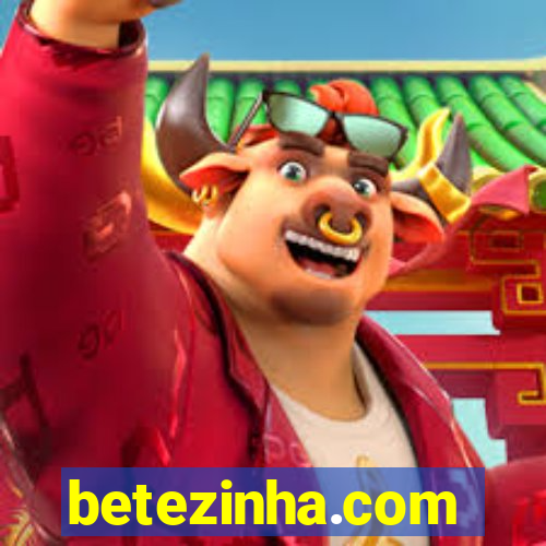 betezinha.com