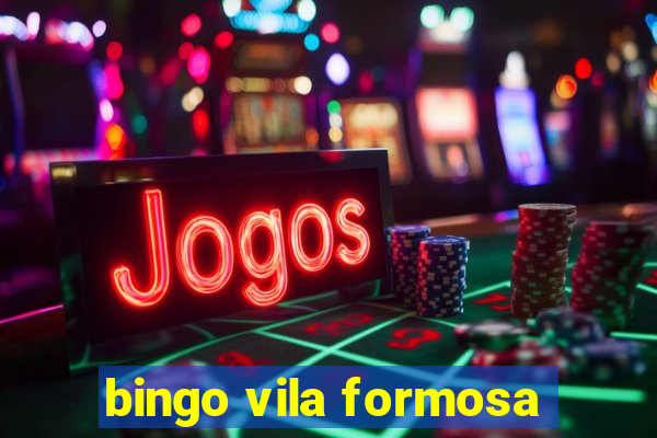 bingo vila formosa