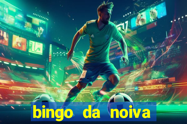 bingo da noiva para imprimir