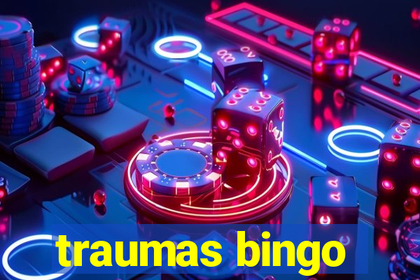 traumas bingo