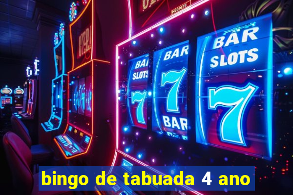 bingo de tabuada 4 ano