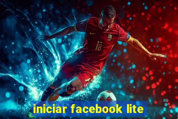 iniciar facebook lite