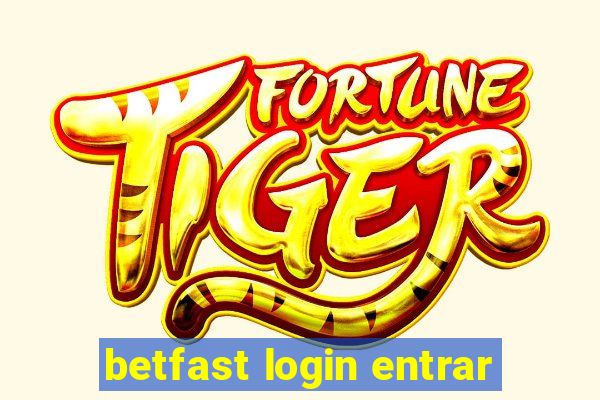 betfast login entrar