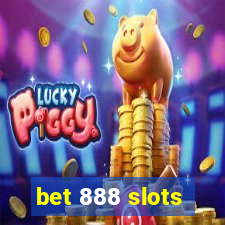 bet 888 slots