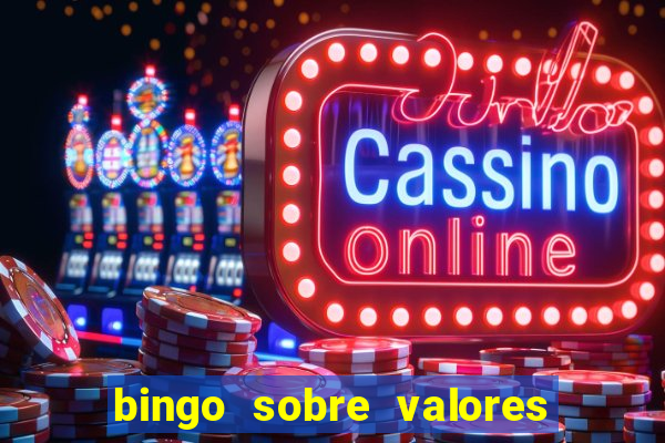 bingo sobre valores para imprimir