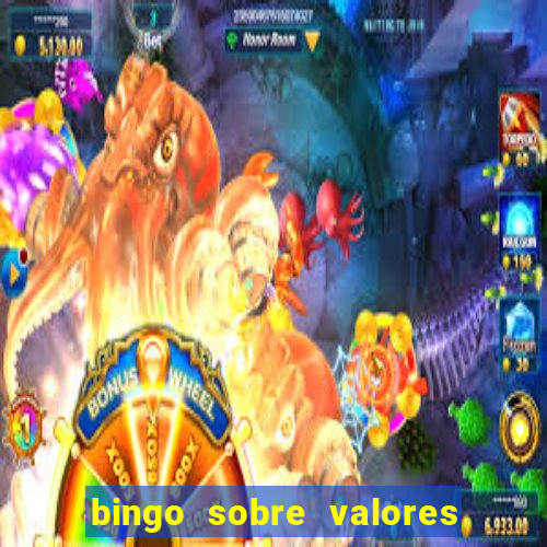 bingo sobre valores para imprimir