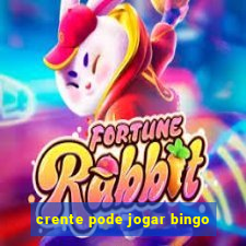 crente pode jogar bingo