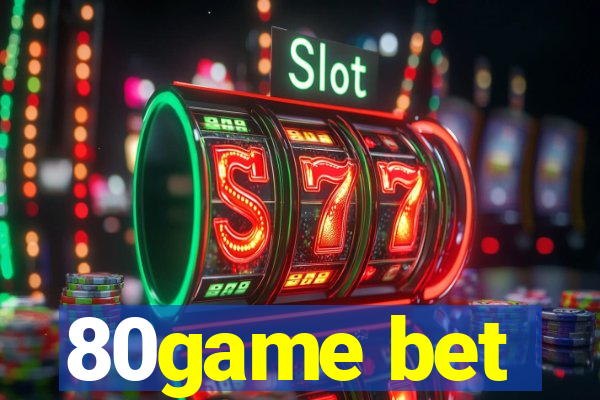 80game bet