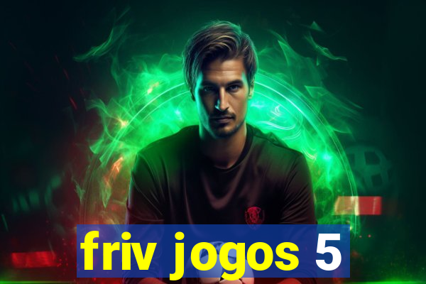 friv jogos 5