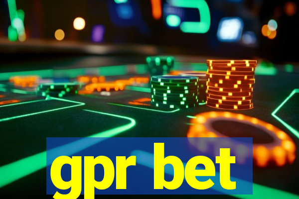 gpr bet