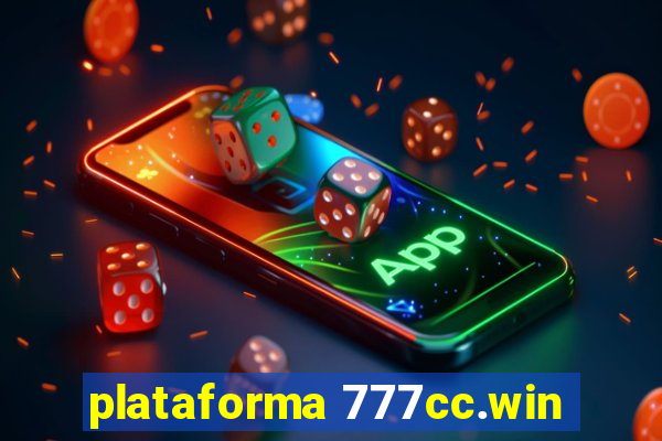 plataforma 777cc.win