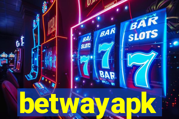 betwayapk