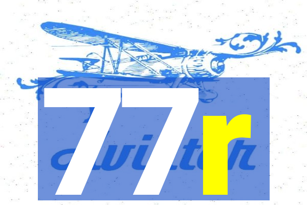 77r