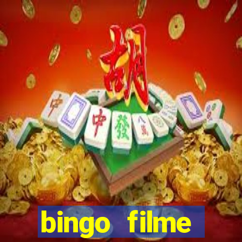 bingo filme completo dublado