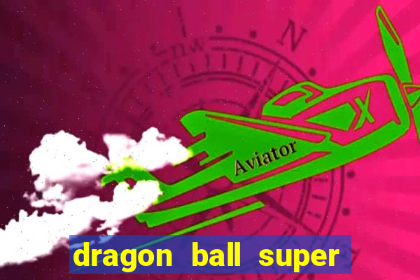 dragon ball super super hero filme completo dublado google drive