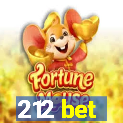 212 bet