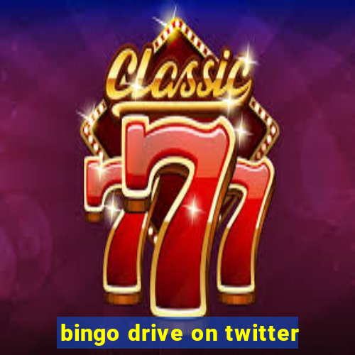 bingo drive on twitter