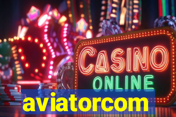 aviatorcom