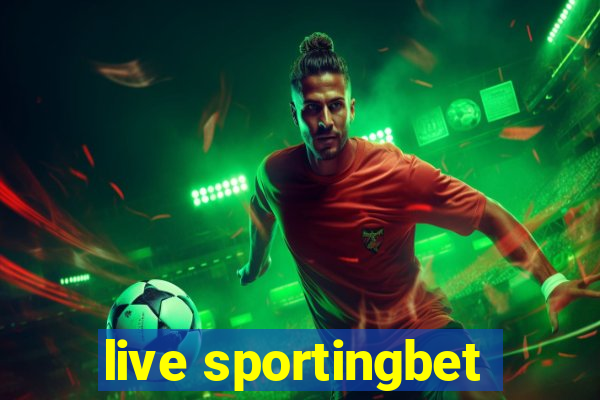 live sportingbet