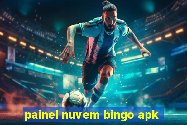 painel nuvem bingo apk