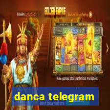 danca telegram