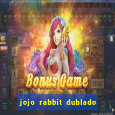 jojo rabbit dublado assistir online