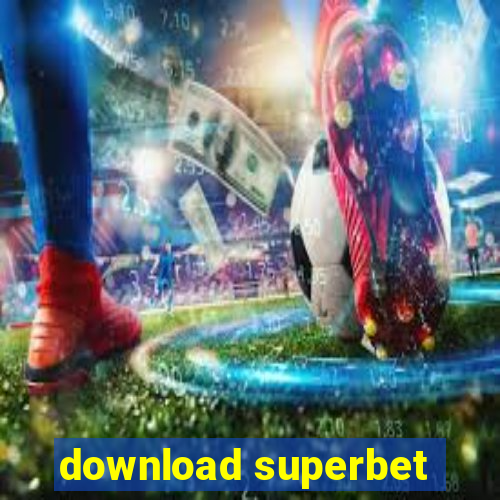 download superbet