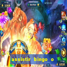 assistir bingo o rei das manhas filme completo dublado