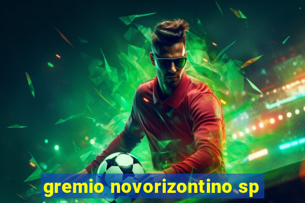 gremio novorizontino sp