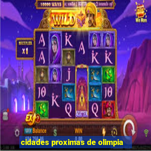 cidades proximas de olimpia